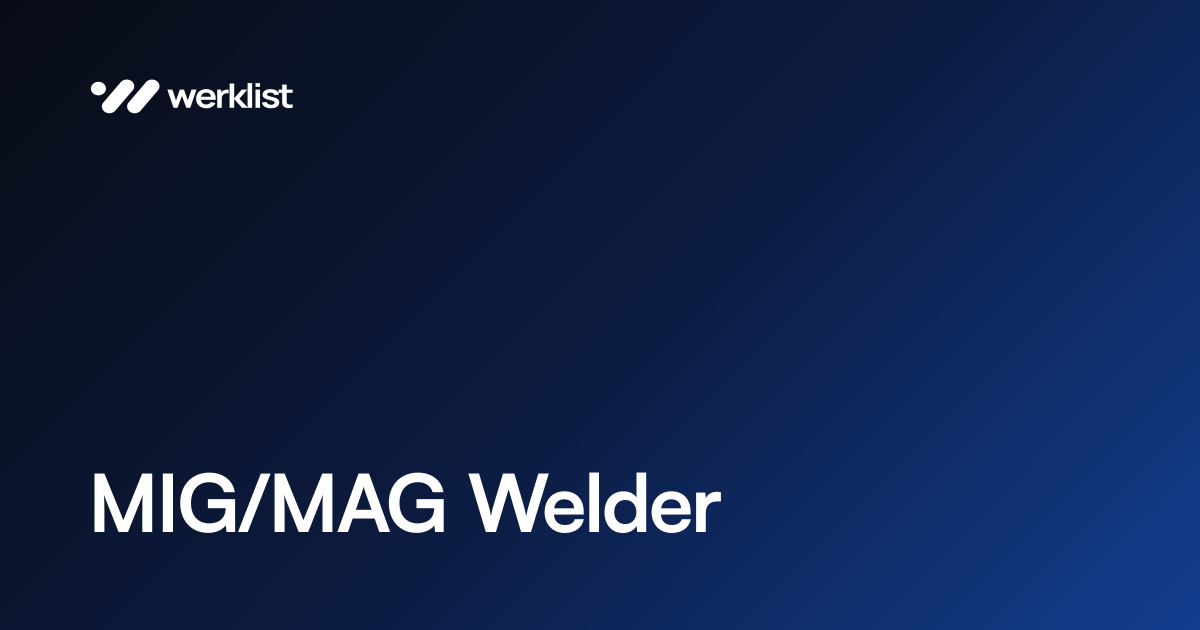 MIG/MAG Welder, Stockholm, Sweden | Werklist